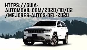 https://guia-automovil.com/2020/10/02/mejores-autos-del-2020