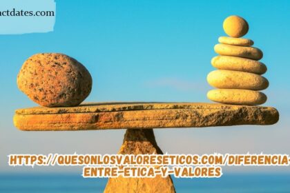 https://quesonlosvaloreseticos.com/diferencia-entre-etica-y-valores